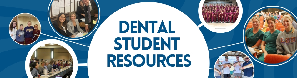 Dental Student Resources